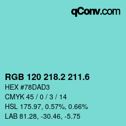 カラーコード: RGB 120 218.2 211.6 | qconv.com