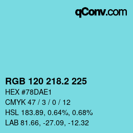 カラーコード: RGB 120 218.2 225 | qconv.com