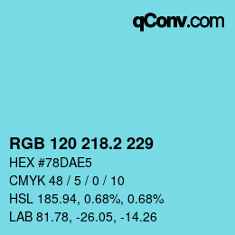 カラーコード: RGB 120 218.2 229 | qconv.com