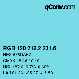 カラーコード: RGB 120 218.2 231.6 | qconv.com