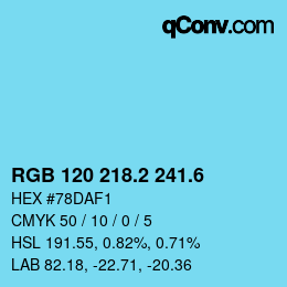カラーコード: RGB 120 218.2 241.6 | qconv.com
