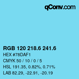 カラーコード: RGB 120 218.6 241.6 | qconv.com