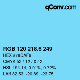 カラーコード: RGB 120 218.6 249 | qconv.com