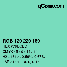 カラーコード: RGB 120 220 189 | qconv.com