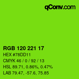 カラーコード: RGB 120 221 17 | qconv.com