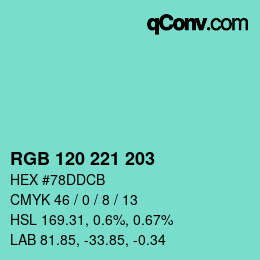 Color code: RGB 120 221 203 | qconv.com