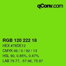Color code: RGB 120 222 18 | qconv.com