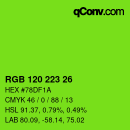 カラーコード: RGB 120 223 26 | qconv.com