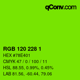 カラーコード: RGB 120 228 1 | qconv.com