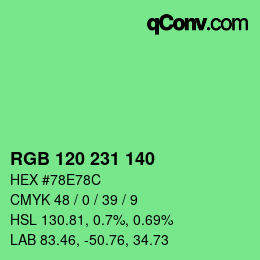 カラーコード: RGB 120 231 140 | qconv.com