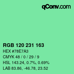 カラーコード: RGB 120 231 163 | qconv.com