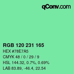 カラーコード: RGB 120 231 165 | qconv.com