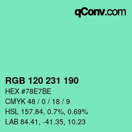 カラーコード: RGB 120 231 190 | qconv.com