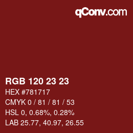 颜色代码: RGB 120 23 23 | qconv.com