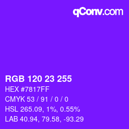 カラーコード: RGB 120 23 255 | qconv.com