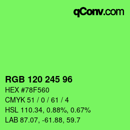 カラーコード: RGB 120 245 96 | qconv.com