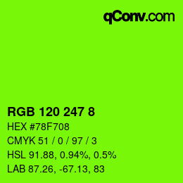 カラーコード: RGB 120 247 8 | qconv.com