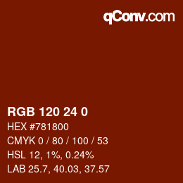 カラーコード: RGB 120 24 0 | qconv.com