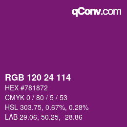 颜色代码: RGB 120 24 114 | qconv.com