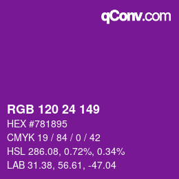 颜色代码: RGB 120 24 149 | qconv.com