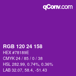 Color code: RGB 120 24 158 | qconv.com