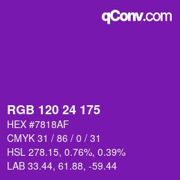 颜色代码: RGB 120 24 175 | qconv.com