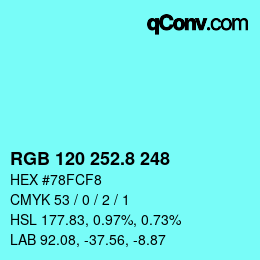 カラーコード: RGB 120 252.8 248 | qconv.com