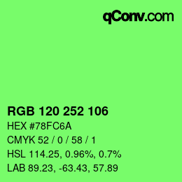Color code: RGB 120 252 106 | qconv.com