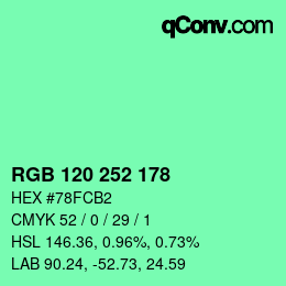 カラーコード: RGB 120 252 178 | qconv.com