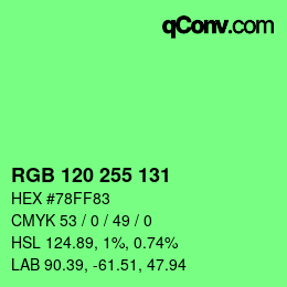 カラーコード: RGB 120 255 131 | qconv.com