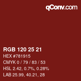 Color code: RGB 120 25 21 | qconv.com