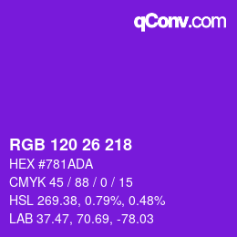 カラーコード: RGB 120 26 218 | qconv.com