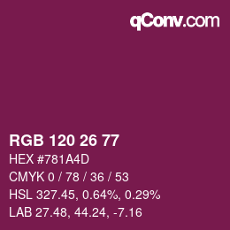カラーコード: RGB 120 26 77 | qconv.com