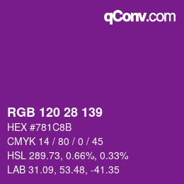 Color code: RGB 120 28 139 | qconv.com