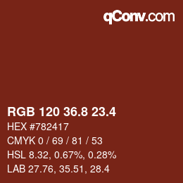 カラーコード: RGB 120 36.8 23.4 | qconv.com