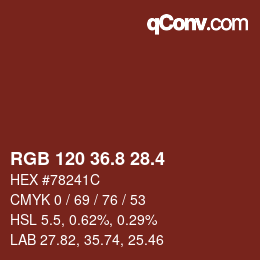 カラーコード: RGB 120 36.8 28.4 | qconv.com