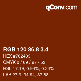 カラーコード: RGB 120 36.8 3.4 | qconv.com