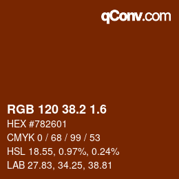 カラーコード: RGB 120 38.2 1.6 | qconv.com
