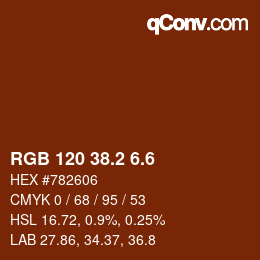 カラーコード: RGB 120 38.2 6.6 | qconv.com