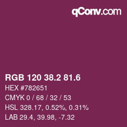カラーコード: RGB 120 38.2 81.6 | qconv.com