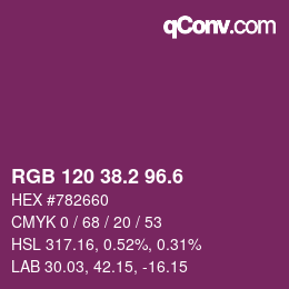 カラーコード: RGB 120 38.2 96.6 | qconv.com