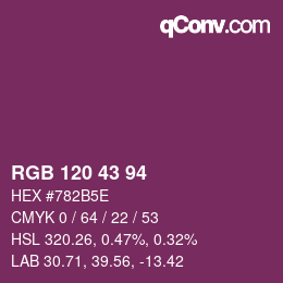 カラーコード: RGB 120 43 94 | qconv.com