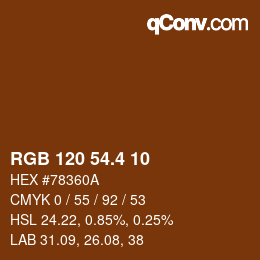 カラーコード: RGB 120 54.4 10 | qconv.com