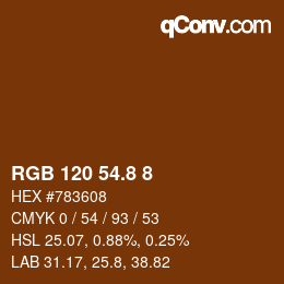 カラーコード: RGB 120 54.8 8 | qconv.com