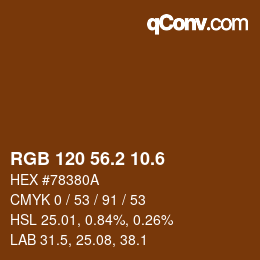 カラーコード: RGB 120 56.2 10.6 | qconv.com
