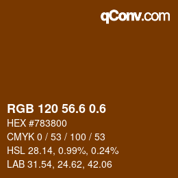 カラーコード: RGB 120 56.6 0.6 | qconv.com