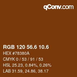 カラーコード: RGB 120 56.6 10.6 | qconv.com