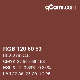 カラーコード: RGB 120 60 53 | qconv.com