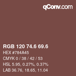 カラーコード: RGB 120 74.6 69.6 | qconv.com