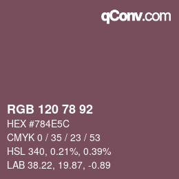 Color code: RGB 120 78 92 | qconv.com